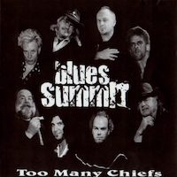 Blues Summit – Too Many Chiefs – Live - Torpedoloods