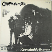 The Crawdaddys – Crawdaddy Express