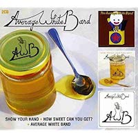 Show Your Hand / How Sweet Can You Get / Average White Band