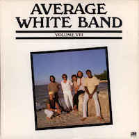 Average White Band - Volume VIII