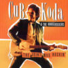 Cub Koda & The HouseRockers – The Joint Was Rockin’