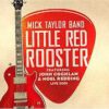 Mick Taylor Band – Little Red Rooster