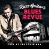 Ruzz Guitars’s Blues Revue – Live At The Louisiana