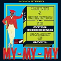 The Otis Redding Dictionary Of Soul - Complete & Unbelievable