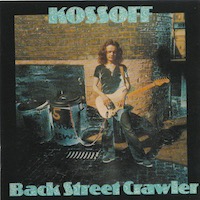 Kossoff - Back Street Crawler