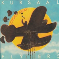 Kursaal Flyers - Chocs Away!
