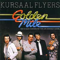 Kursaal Flyers - Golden Mile