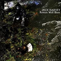 Alex Harvey  (Roman Wall Blues 1969)