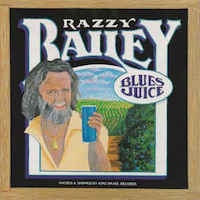 Razzy Railey - Blues Juice
