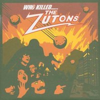 The Zutons ‎– Who Killed...... The Zutons