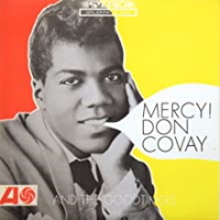 Don Covay & The Goodtimers - Mercy!