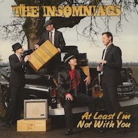The Insomniacs - At Least I'm With You