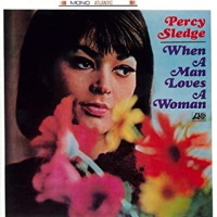 Percy Sledge - When A Man Loves A Woman