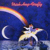 Uriah Heep - Firefly