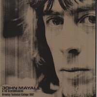 John Mayall - Bromley Technical College (1967)