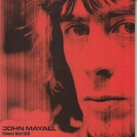 John Mayall - Fillmore West (1970)