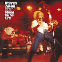 Warren Zevon – Stand In The Fire oder Werewolves In London