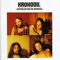 Krokodil _ getting up for the morning