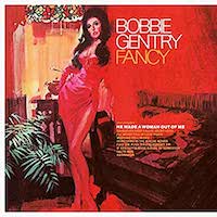 Bobbie Gentry - Fancy