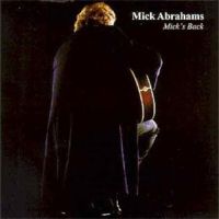 Mick Abrahams - Micks Back