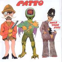 Patto Hold Your Fire