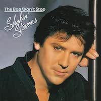 Shakin’ Stevens – The Bop Won’t Stop