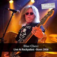 Blue Cheer - Live At Rockpalast Bonn 2008