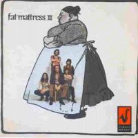 Fat Mattress - Fat Mattress II