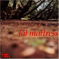 Fat Mattress - Fat Mattress oder Magic Forest