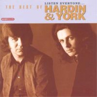 Hardin & York - The Best Of Listen Everybody