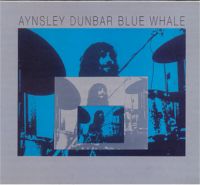 Aynsley Dunbar - Blue Whale