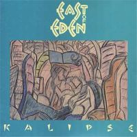 East Of Eden - Kalipse