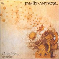 Family - Anyway