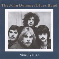 John Dummer Blues Band Nine - by Nine