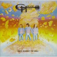 Groundhogs ‎– Back Against The Wall