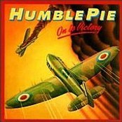Humble Pie - On To Victory