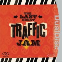 Traffic - Last Great Traffic Jam
