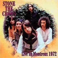 Stone The Crows - Live In Montreux 1972