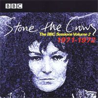 Stone The Crows - BBC Sessions Vol. 2