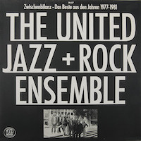 The United Jazz + Rock Ensemble - UJRE