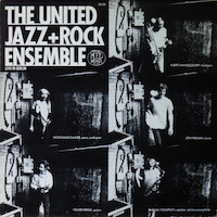 The United Jazz+Rock Ensemble – Live In Berlin