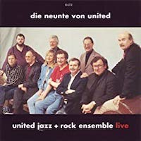 United Jazz + Rock Ensemble* – Live Die Neunte Von United