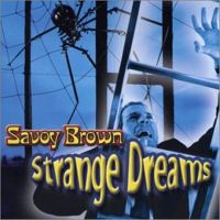 Savoy Brown - Strange Dreams