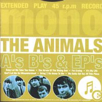 The Animals - A's, B's and EP's