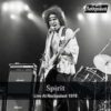 Spirit – Live At Rockpalast – 04./05.03.1978 Essen, Gruga