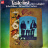 Taste First oder Rory Gallagher – Take It Easy Baby