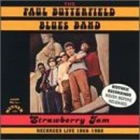 Paul Butterfield - Strawberry Jam