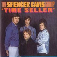 Spencer Davis Group Time Seller