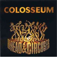 Colosseum - Bread & Circuses