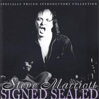 Steve Marriott - Signed Sealed